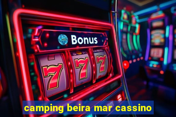 camping beira mar cassino